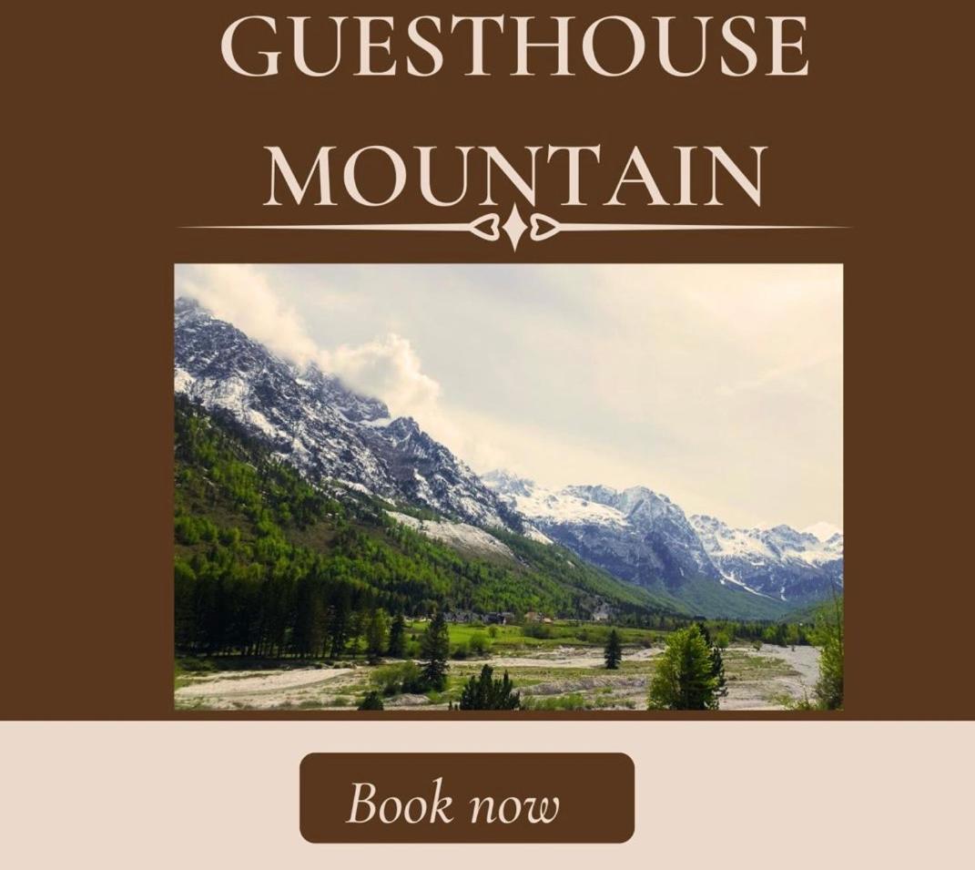Guesthouse Mountain Valbone Zewnętrze zdjęcie